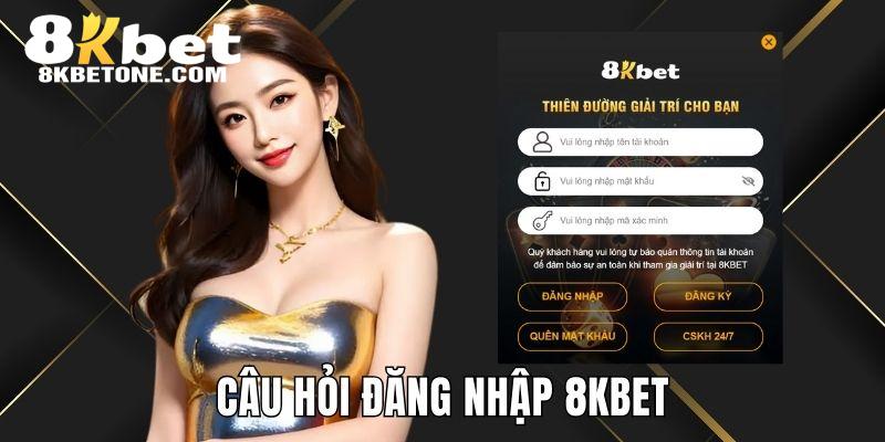 Trả lời câu hỏi thắc mắc về signin 8KBET