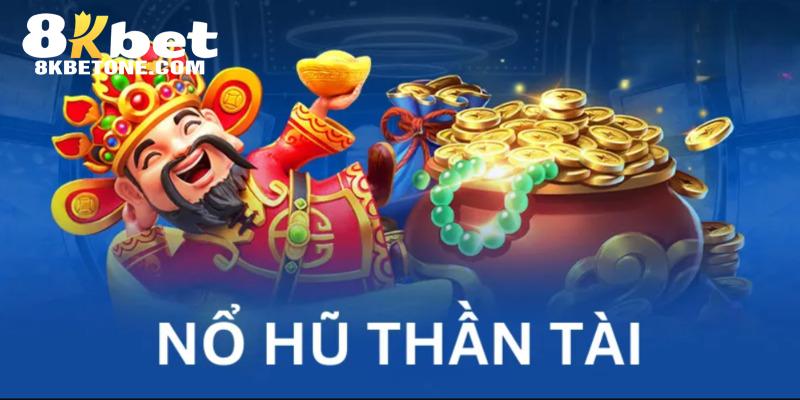 Sơ lược về game Nổ Hũ Thần Tài